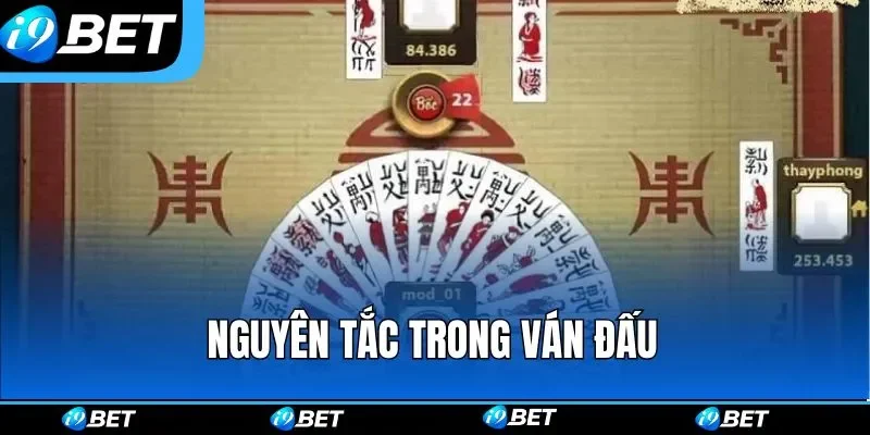 Nguyên tắc trong ván đấu Nguyên tắc trong ván đấu