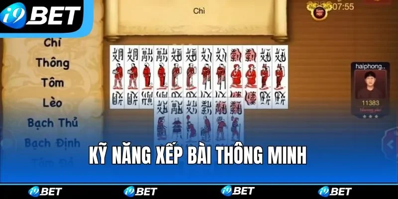 Kỹ năng xếp bài thông minh Kỹ năng xếp bài thông minh