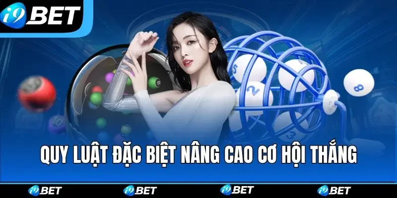 Quy luật đặc biệt nâng cao cơ hội thắng