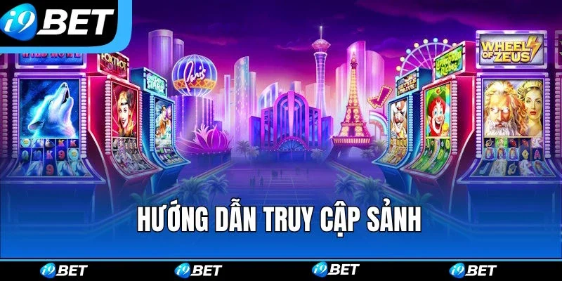 Hướng dẫn khách hàng trải nghiệm nổ hũ i9bet Hướng dẫn khách hàng trải nghiệm nổ hũ i9bet