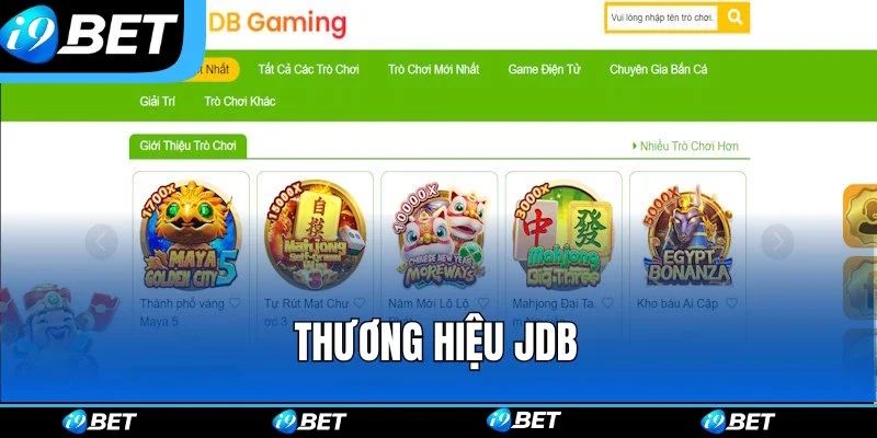 Thương hiệu JDB cung cấp loạt game hay Thương hiệu JDB cung cấp loạt game hay